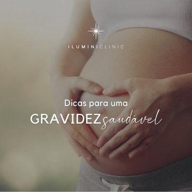 COMO TER UMA GRAVIDEZ SAUDÁVEL